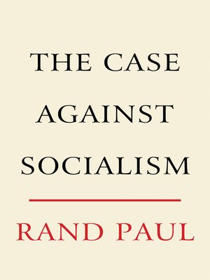 cover image of The Case Against Socialism